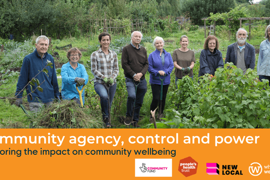 New report on Community agency, control and wellbeing